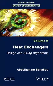 Heat Exchangers: Design and Sizing Algorithms