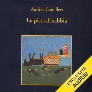 «La pista di sabbia: Il commissario Montalbano, Vol. 12» by Andrea Camilleri