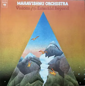 Mahavishnu Orchestra - Visions Of The Emerald Beyond (Vinyl) (1975/2019) [WavPack 32bit/384 kHz]