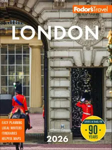 Fodor's London 2026 (Fodor's Travel Guides), 39th Edition