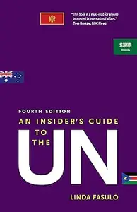 An Insider's Guide to the UN