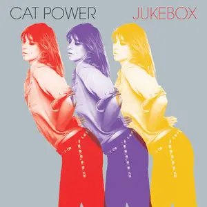 Cat Power – Jukebox (Deluxe Edition) (2008)