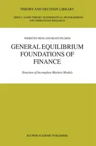 General Equilibrium Foundations of Finance: Structure of Incomplete Markets Models