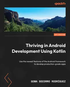 Thriving in Android Development Using Kotlin