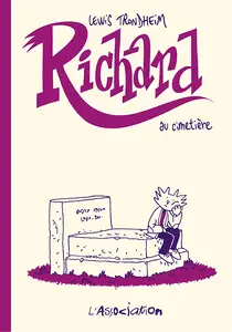 Richard - Tome 3 - Richard Au Cimetière