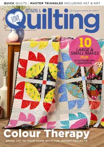 Love Patchwork & Quilting - Issue 148 2025