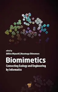 Biomimetics: Connecting Ecology and Engineering by Informatics (Repost)