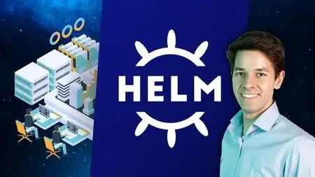 The Definitive Helm Course: From Beginner to Master