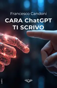 Cara ChatGPT ti scrivo