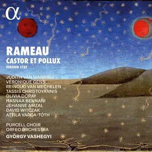 Judith van Wanroij - Rameau: Castor et Pollux (1737 Version) (2025)
