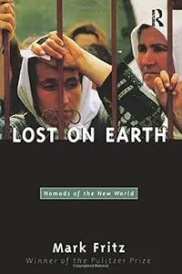 Lost on Earth: Nomads of the New World