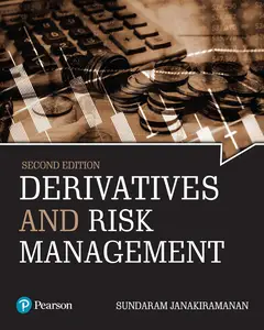 Derivatives and Risk Management, 2nd Edition