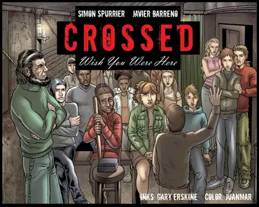 Crossed - Wish You Were Here v1 c21 (2012) (digital