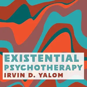 Existential Psychotherapy [Audiobook]