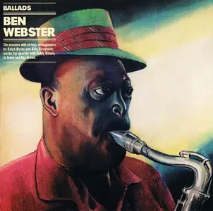 Ben Webster - Ballads [Recorded 1954-1955] (1978) [Reissue 2019]