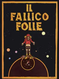New Comics Now - Volume 3 - Serie Grandi Firme 3 - Il Fallico Folle
