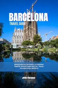 A Barcelona Travel Guide