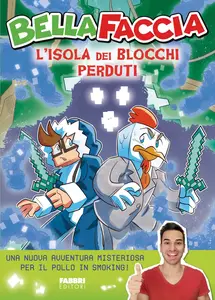 L'isola dei blocchi perduti -  Bellafaccia