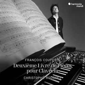 Christophe Rousset - François Couperin Second Livre de Pièces de clavecin (Remastered 2024) (1994/2024) [24/96]