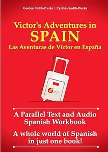 Victor's Adventures in Spain