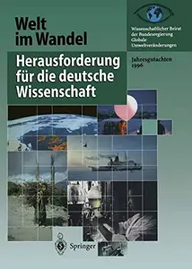 Herausforderung für die deutsche Wissenschaft: Jahresgutachten 1996