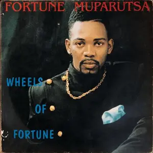 Fortune Muparutsa - Wheels of Fortune (1994/2026) [Official Digital Download]