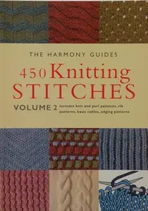 450 Knitting Stitches: Volume 2