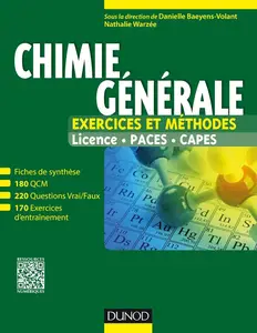 Danielle Baeyens-Volant, Nathalie Warzée, "Chimie générale : Exercices et méthodes"