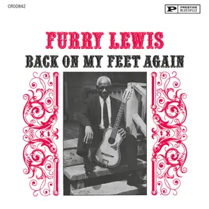 Furry Lewis - Back On My Feet Again (Remastered 2025) (1961/2025) [Official Digital Download 24/192]