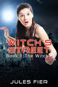 «Witch's Street» by Jules Fier