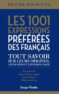 Georges Planelles, "Les 1001 expressions préférées des Français"