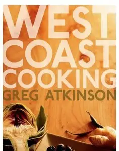 West Coast Cooking (repost)