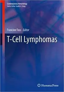T-Cell Lymphomas T-Cell Lymphomas