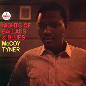 McCoy Tyner - Nights Of Ballads & Blues (1963/1997) [Official Digital Download 24-bit/96kHz]