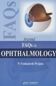 Aravind FAQs in Ophthalmology (Repost)