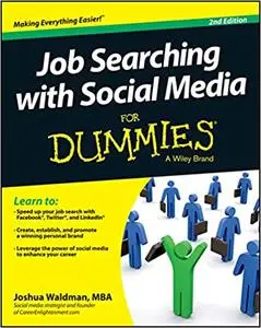Job Searching with Social Media For Dummies Ed 2