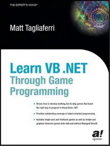 Learn Visual Basic.Net through Game Programming by Matthew Tagliaferri (book + source code)