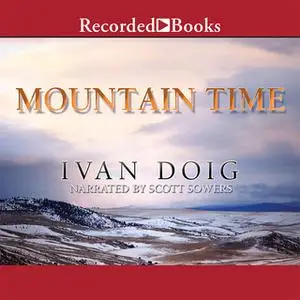 «Mountain Time» by Ivan Doig