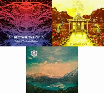 My Brother The Wind - Discography [3 Studio Albums] (2010-2014)