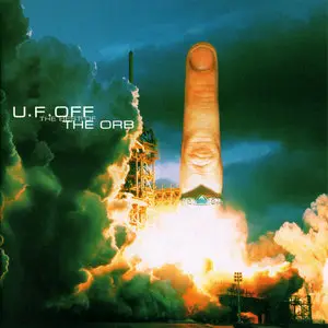 The Orb - U.F.Off: The Best of the Orb (1998)
