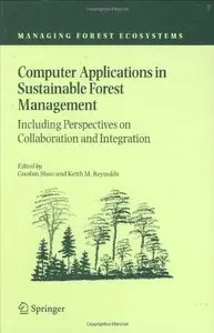 Computer Applications in Sustainable Forest Management