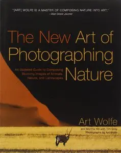 The New Art of Photographing Nature