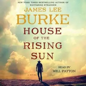 «House of The Rising Sun» by James Lee Burke