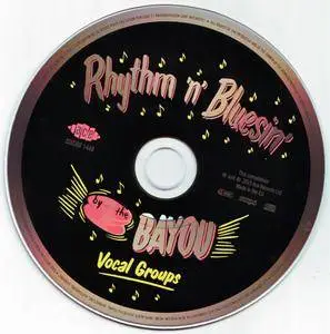 Various Artists - Rhythm 'n' Bluesin' By The Bayou - Vocal Groups (2015) {Ace Records CDCHD 1448}