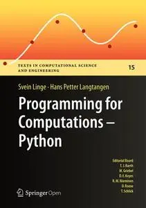 Programming for Computations - Python: A Gentle Introduction to Numerical Simulations with Python (Repost)