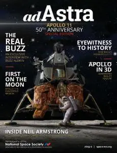 Ad Astra - Special Apollo 11 50th Anniversary Edition - Spring 2019