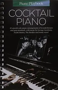 Piano Playbook: Cocktail Piano