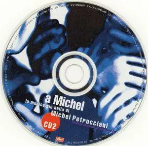 Michel Petrucciani - A Michel-La Musica Piu Bella Di Michel (1999) [2CDs] {EMI}