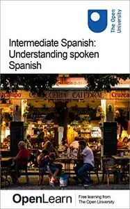 Improve your understanding of spoken Spanish