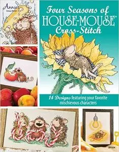 Four Seasons of House-Mouse Cross-Stitch